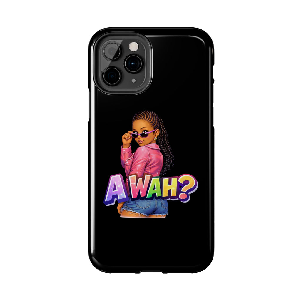 Tough Phone Case — 'A WAH?' Girl Graphic Black Protective Case