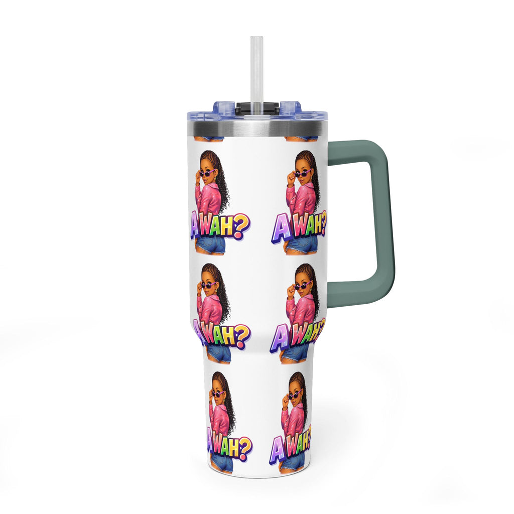 40oz 'A WAH?' Thermal Tumbler — Insulated Straw Mug with Sassy Girl Design
