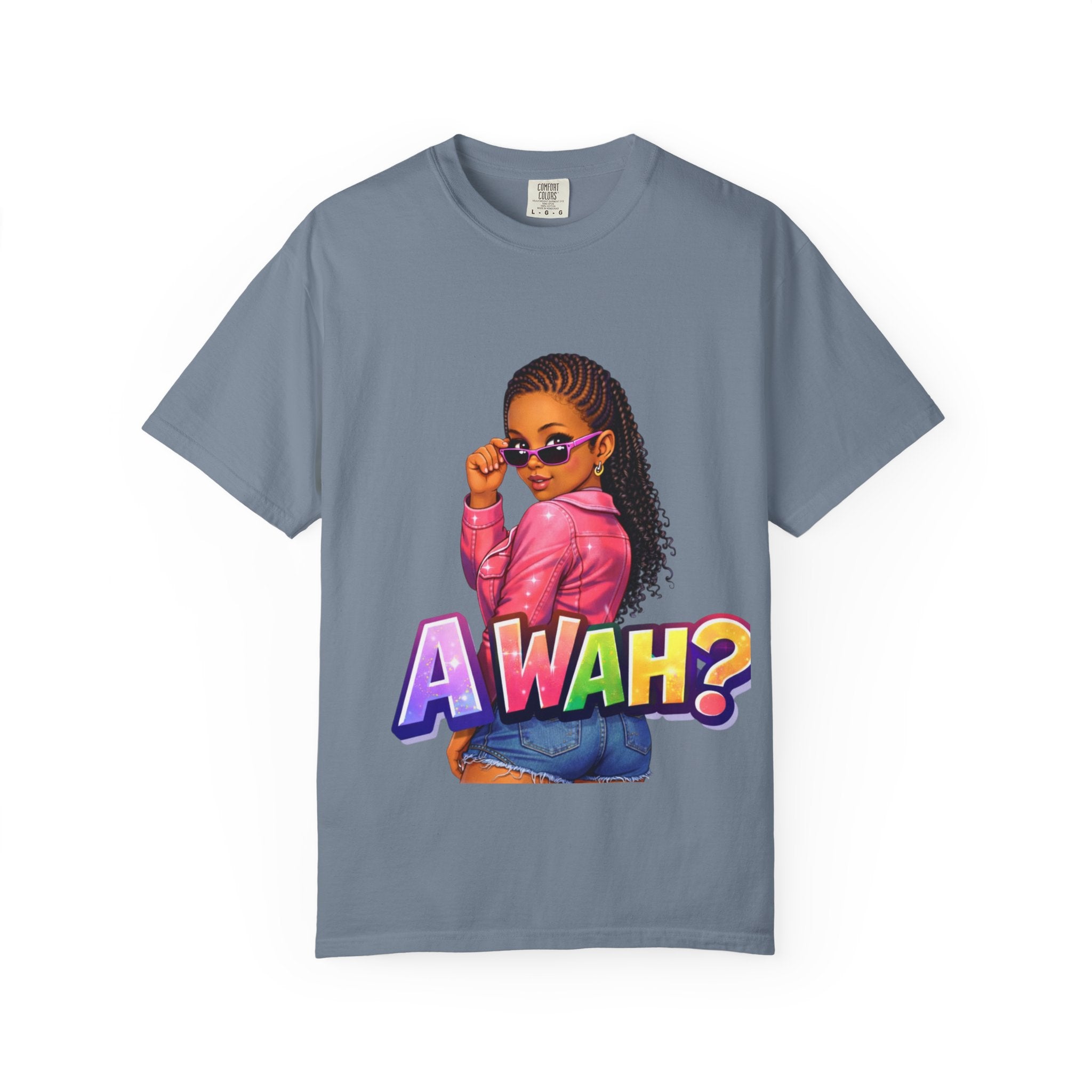 A WAH? Graphic T‑Shirt —Jamaican Girl Design