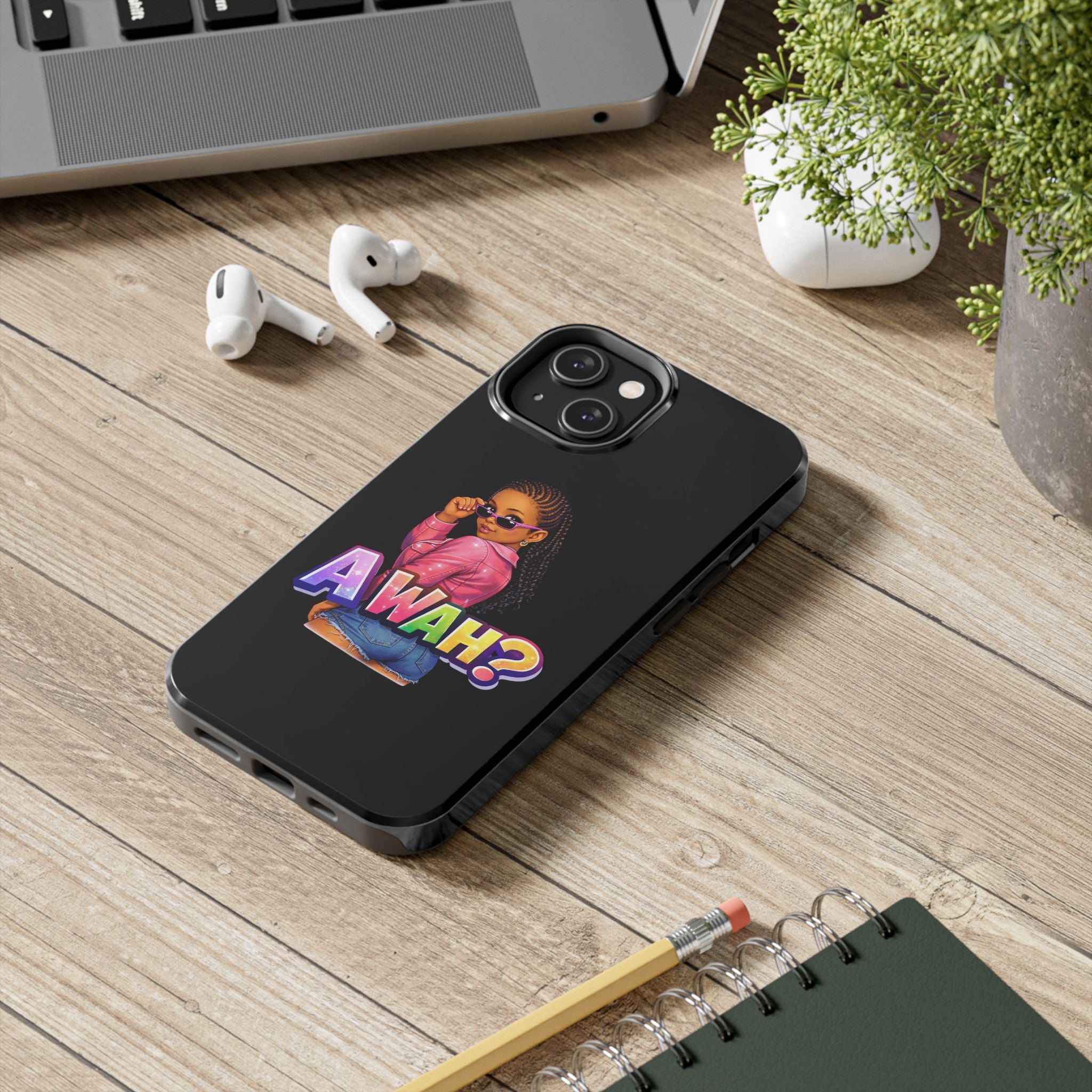 Tough Phone Case — 'A WAH?' Girl Graphic Black Protective Case