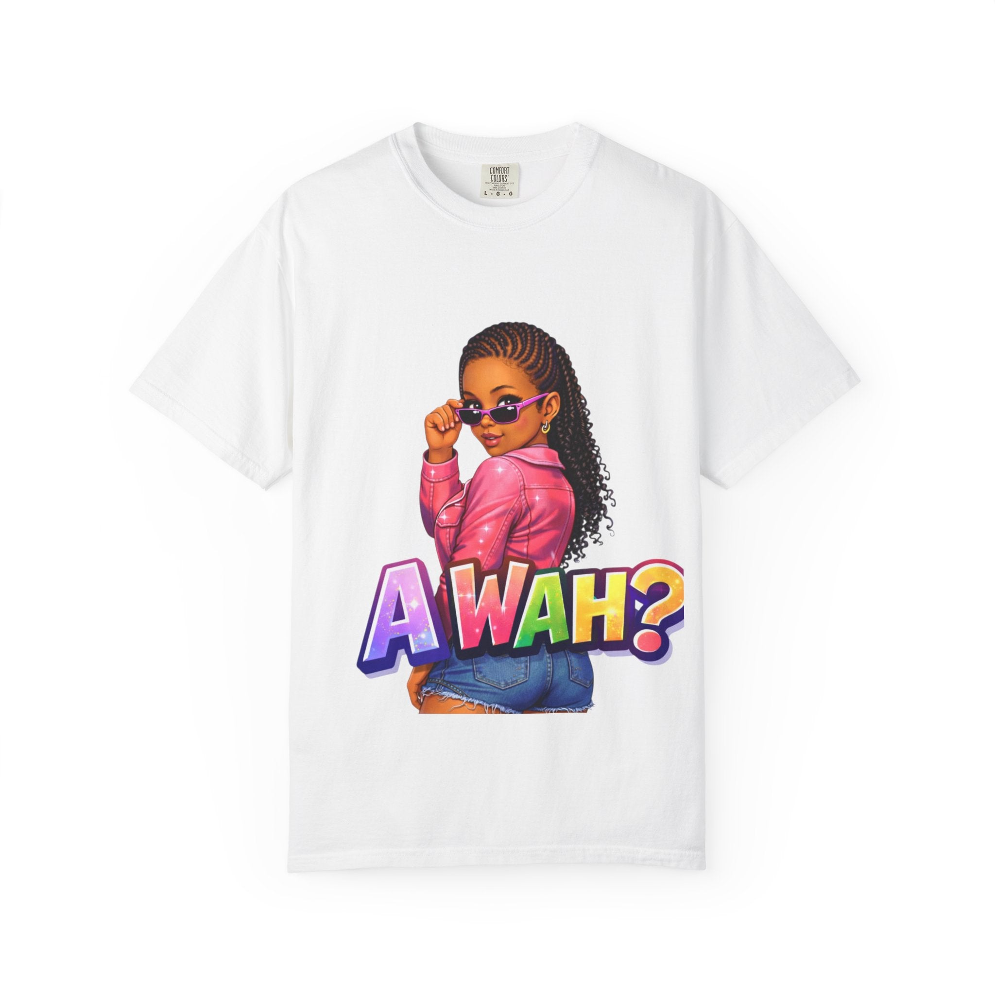 A WAH? Graphic T‑Shirt —Jamaican Girl Design