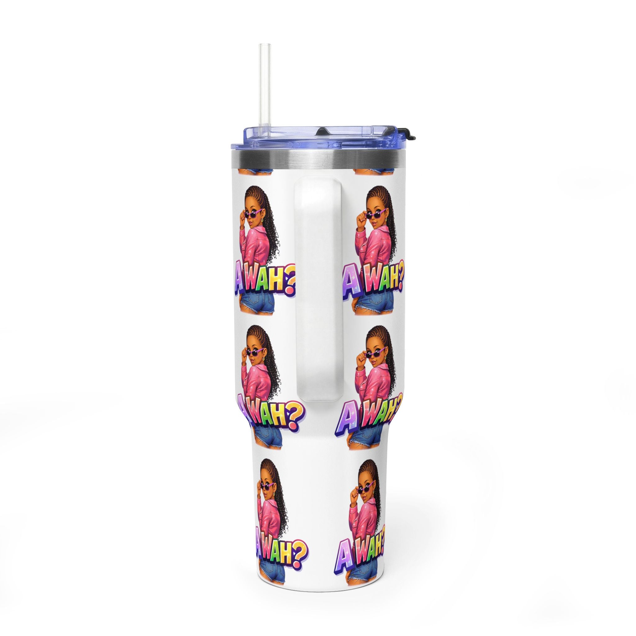 40oz 'A WAH?' Thermal Tumbler — Insulated Straw Mug with Sassy Girl Design