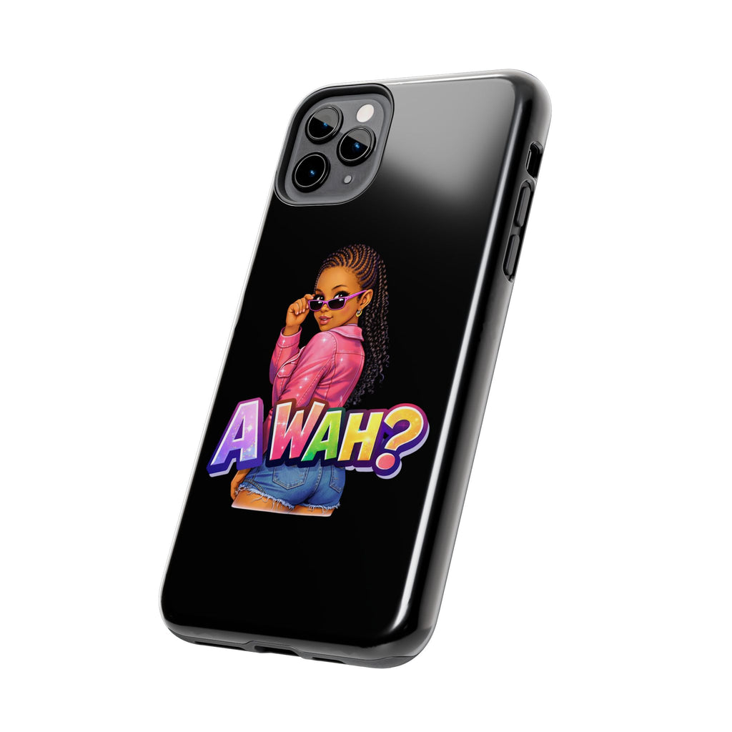 Tough Phone Case — 'A WAH?' Girl Graphic Black Protective Case
