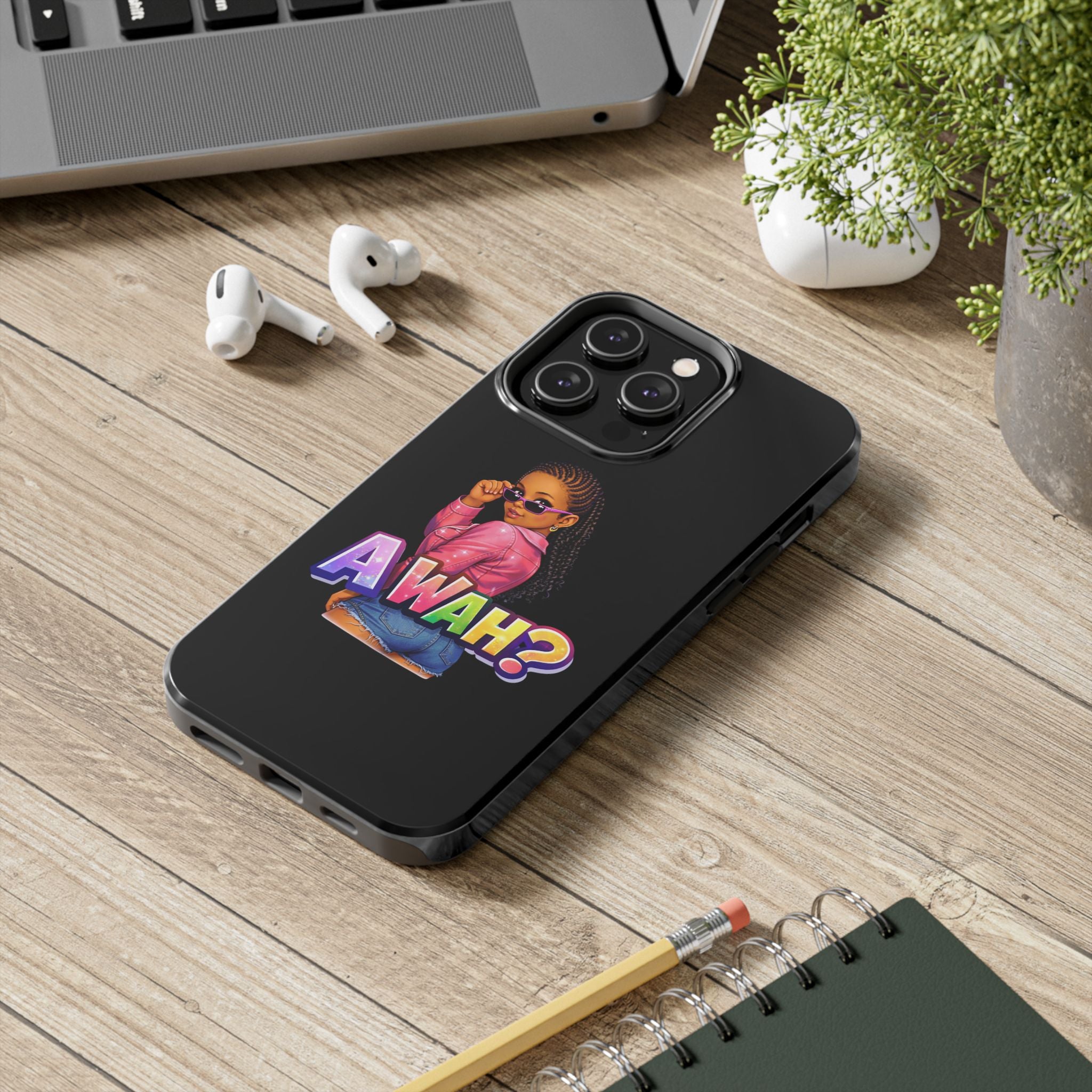 Tough Phone Case — 'A WAH?' Girl Graphic Black Protective Case